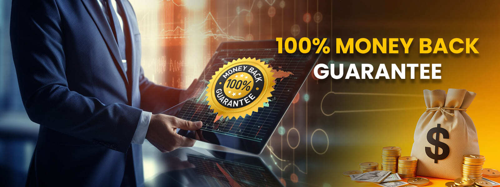 100% Money Back Guarantee